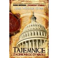 Tajemnice zaginionego symbolu John Michael Greer