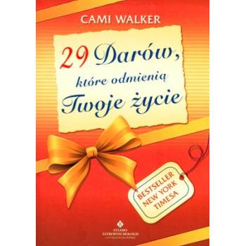 29 darów, które odmienią Twoje życie, Walker Cami