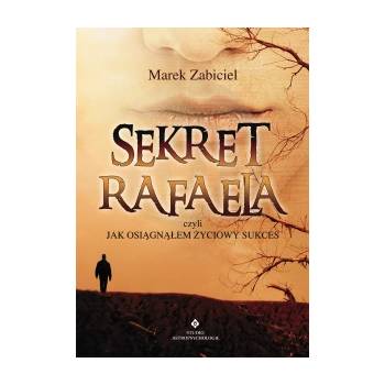 Sekret Rafaela - M. Zabiciel