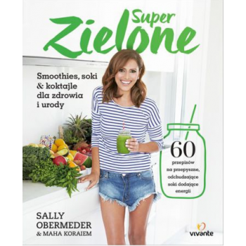 Super Zielone - Sally Obermeder