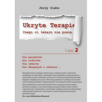 Ukryte terapie, część 2 - Jerzy Zięba