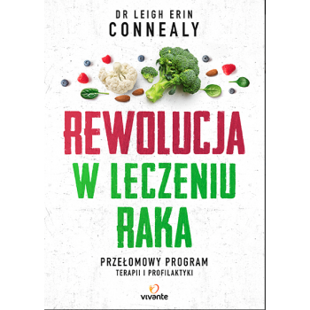 Rewolucja w leczeniu raka - Leigh Erin Connealy, MD
