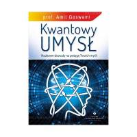 KWANTOWY UMYSŁ – Goswami