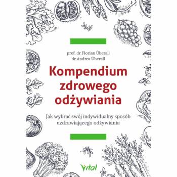 KOMPENDIUM ZDROWEGO ODŻYWIANIA - Uberall