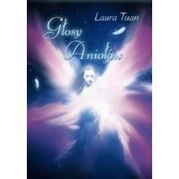 Głosy Aniołów. Laura Tuan