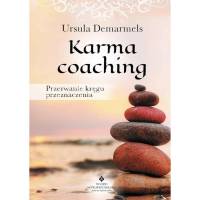 Karma coaching. Przerwanie kręgu przeznaczenia - Demarmels Ursula