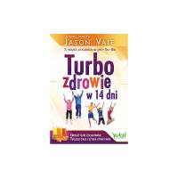 Turbozdrowie w 14 dni - Jason Vale