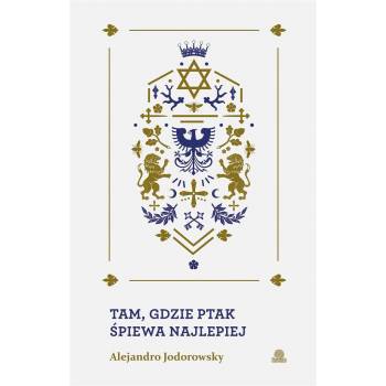 Tam, gdzie ptak śpiewa najlepiej