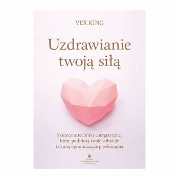 Uzdrawianie twoją siłą