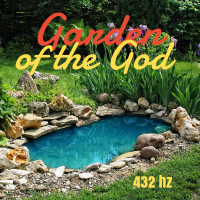 GARDEN OF THE GOD - 432 HZ. Muzyka na CD z licencją