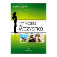 I ty możesz mieć wszystko