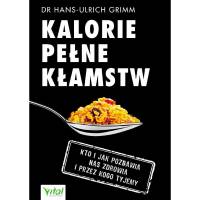 KALORIE PEŁNE KŁAMSTW