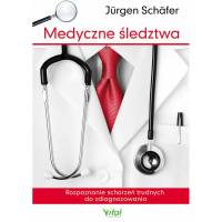Medyczne śledztwa Jürgen Schäfer