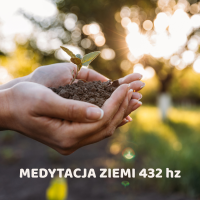 MEDYTACJA ZIEMI 432 HZ. Muzyka bez opłat CD