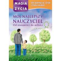 MÓJ NAJLEPSZY NAUCZYCIEL - OD NIENAWIŚCI DO MIŁOŚCI