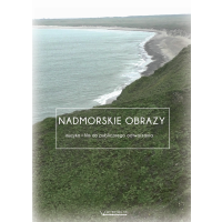Nadmorskie obrazy film relaksacyjny na DVD