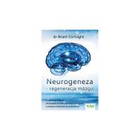 Neurogeneza – regeneracja mózgu