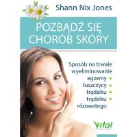 Pozbądź się chorób skóry