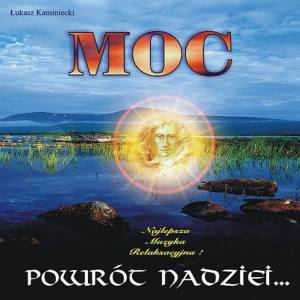 MOC POWRÓT NADZIEI 432 Hz Muzyka bez opłat mp3