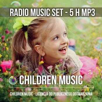 Children Music SET 5h terapeutyczna muzyka dla dzieci
