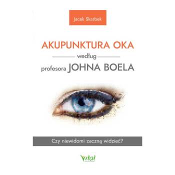 Akupunktura oka według profesora Johna Boela