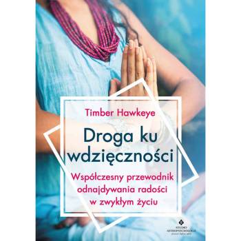 DROGA KU WDZIĘCZNOŚCI