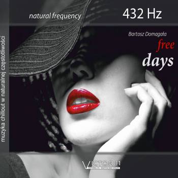 Free Day 432 Hz Bartosz Domagała. Muzyka bez opłat w MP3