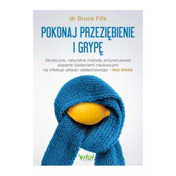 Pokonaj przeziębienie i grypę