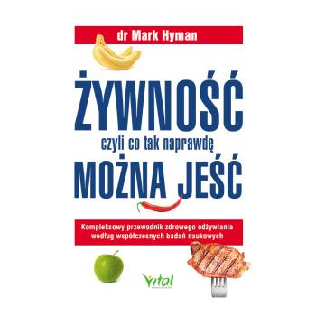 Żywność, czyli co tak naprawdę można jeść
